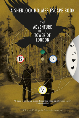 The Sherlock Holmes Escape Book: Adventure of the Tower of London: Solve the Puzzles to Escape the Pagesvolume 4 foto