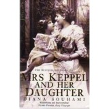Diana Souhami - Mrs Keppel and her daughter - 110135