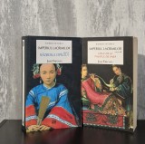 Jos&eacute; Fr&egrave;ches - Imperiul lacrimilor (Vol. 1: Războiul opiului; Vol. 2: Jaful de la Palatul de vară), Brosata