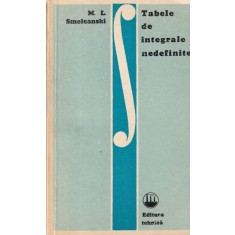 M. L. Smoleanski - Tabele de integrale nedefinite