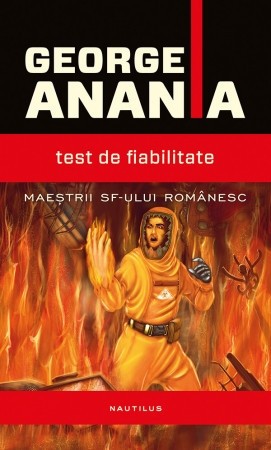 George Anania - Test de fiabilitate