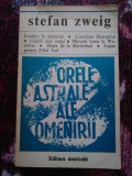 ORELE ASTRALE ALE OMENIRII STEFAN ZWEIG 1976