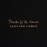 Leonard Cohen Thanks for the Dance LP (vinyl)