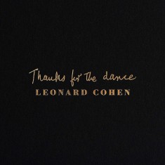 Leonard Cohen Thanks for the Dance LP (vinyl)