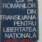 LUPTA ROMANILOR DIN TRANSILVANIA PENTRU LIBERTATE NATIONALA (1848-1881) - VASILE NETEA