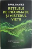 Retelele de informatie si misterul vietii &ndash; Paul Davies, carte de stiinta si istorie