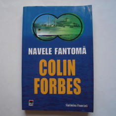 Navele fantoma - Colin Forbes