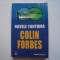 Navele fantoma - Colin Forbes