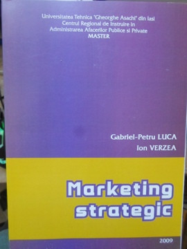 MARKETING STRATEGIC-GABRIEL-PETRU LUCA, ION VERZEA foto