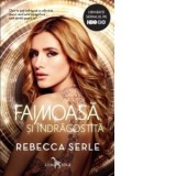 Faimoasa si indragostita - Rebecca Serle, Iulia Dromereschi