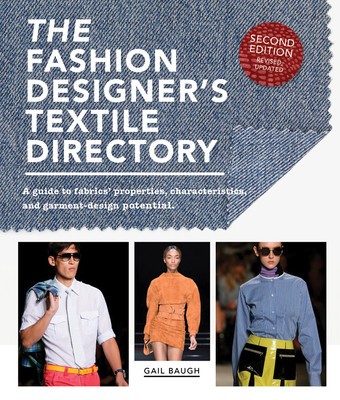 The Fashion Designer&amp;#039;s Textile Directory: A Guide to Fabrics&amp;#039; Properties, Characteristics, and Garment-Design Potential foto