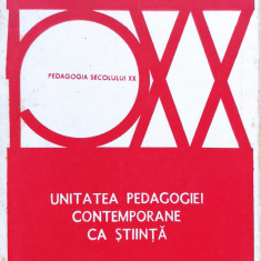 Unitatea Pedagogiei Contemporane Ca Stiinta - Stefan Barsanescu ,557087