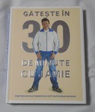 Jamie Oliver - Gateste in 30 Minute cu Jamie