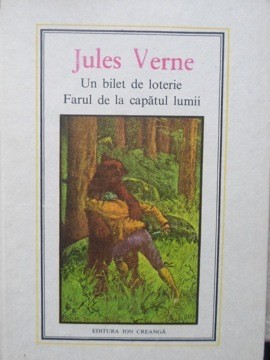 UN BILET DE LOTERIE. FARUL DE LA CAPATUL LUMII-JULES VERNE-164001