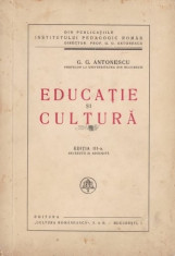 G. G. ANTONESCU - EDUCATIE SI CULTURA (1928, editia a 3-a) foto