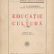 G. G. ANTONESCU - EDUCATIE SI CULTURA (1928, editia a 3-a)