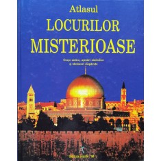 Atlasul Locurilor Misterioase - Colectiv , O184