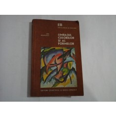 LIMBAJUL CULORILOR SI AL FORMELOR - DAN MIHAILESCU