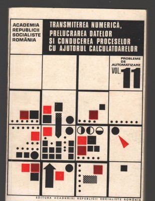 C8985 TRANSMITEREA NUMERICA, PRELUCRAREA DATELOR SI CONDUCEREA PROCESELOR CU foto