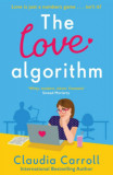 The Love Algorithm - Caludia Carroll