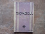 GEOMETRIA PENTRU CLASA A VI-A SECUNDARA , GR ORASANU, 1935