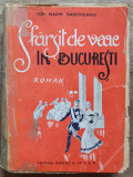Sfarsit de veac in Bucuresti - Ion Marin Sadoveanu// prima editie, 1944, Ion Pillat