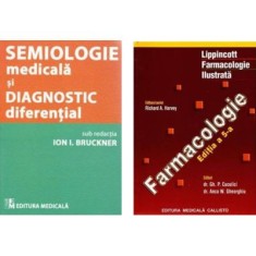 Pachet Student la Medicina. Semiologie medicala si Lippincott Farmacologie Ilustrata - Ion I. Bruckner, Richard A Harvey
