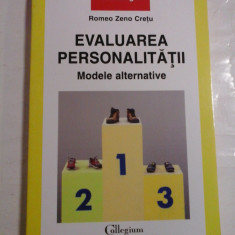 EVALUAREA PERSONALITATII * Modele alternative - Romeo Zeno CRETU