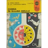 CHIMIA IN SLUJBA OMULUI-MARIA RABEGA, CONSTANTIN RABEGA-208050