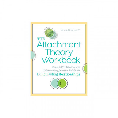 The Attachment Theory Workbook: Powerful Tools to Promote Understanding, Increase Stability, and Build Lasting Relationships foto