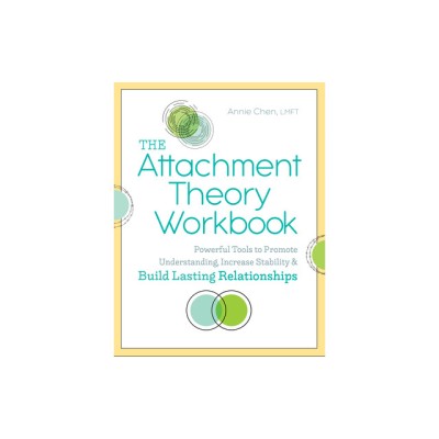 The Attachment Theory Workbook: Powerful Tools to Promote Understanding, Increase Stability, and Build Lasting Relationships foto