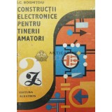 Constructii electronice pentru tinerii amatori - 1989 - I. C. Boghitoiu (AA151)