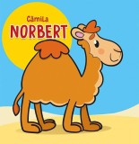 Cămila Norbert - Hardcover - Cecile Marbehant - Prestige