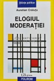 Cumpara ieftin Elogiul moderatiei - Aurelian Craiutu (@D111)