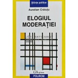 Elogiul moderatiei - Aurelian Craiutu (@D111)