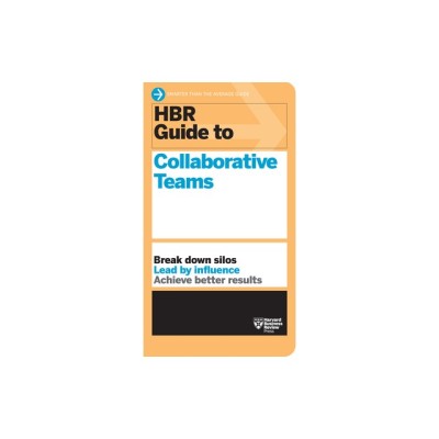 HBR Guide to Collaborative Teams (HBR Guide Series) foto