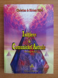 Christian Dikol, Miriam Dikol - Initiere in comunicari astrale Astral Magie Alba