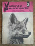 Revista Vanatorul si pescarul sportiv nr. 3 / 1975 / R1P1P