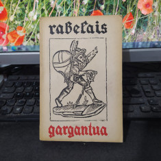 Rabelais, Gargantua, București 1962, Editura pentru Literatură Universală, 073