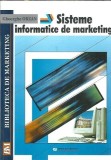 Carte Sisteme Informatice de Marketing - Gheorghe Orzan, Editura Uranus, 1996, 347 pagini, Editie Veche, Coperta Cartonata