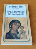 Minunile icoanei &quot;Maica Domnului de la Kazan&quot;, Cartea Ortodoxa
