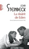 La rasarit de Eden - John Steinbeck