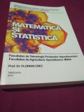 Cumpara ieftin MATEMATICA SI STATISTICA FLORIAN CRET 469 PAG