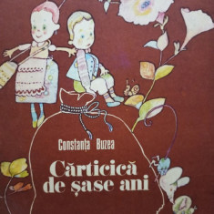Constanta Buzea - Carticica de sase ani (1988)