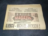 ZIARUL EXPRES MAGAZIN ILIESCU MICHAEL JACKSON 7 OCTOMBRIE 14 OCTOMBRIE 1992