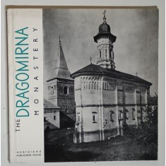 HISTORICAL MONUMENTS A POCKET GUIDE , THE DRAGOMIRNA MONASTERY by TEODORA VOINESCU and RAZVAN THEODORESCU , 1965