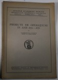 PROIECTE DE OPERATIUNI IN ANII 1876 -1878 de GENERALUL R. ROSETTI , 1945