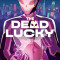 The Dead Lucky, Volume 1