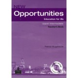 New Opportunities Upper Intermediate Teacher&#039;s Book with Master Test CD-ROM - Patricia Mugglestone