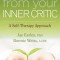 Freedom from Your Inner Critic: A Self-Therapy Approach